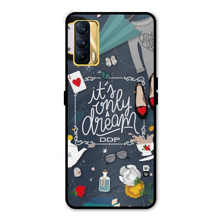 Only A Dream Metal Back Case for Realme X7