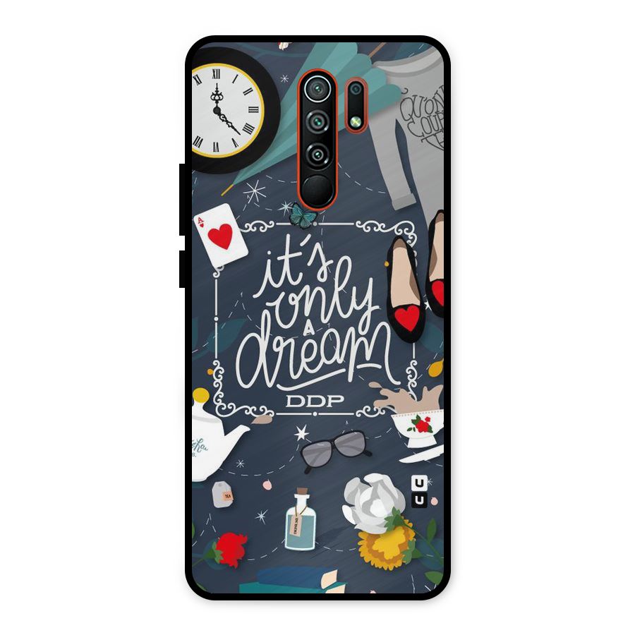 Only A Dream Metal Back Case for Redmi 9 Prime