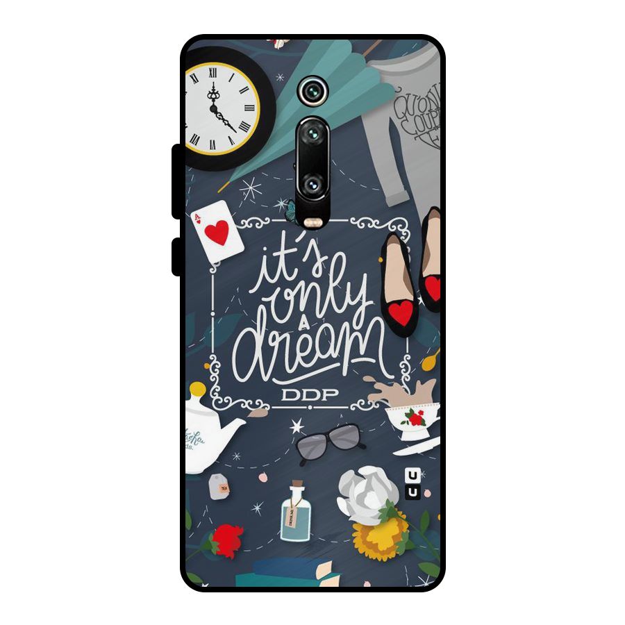 Only A Dream Metal Back Case for Redmi K20