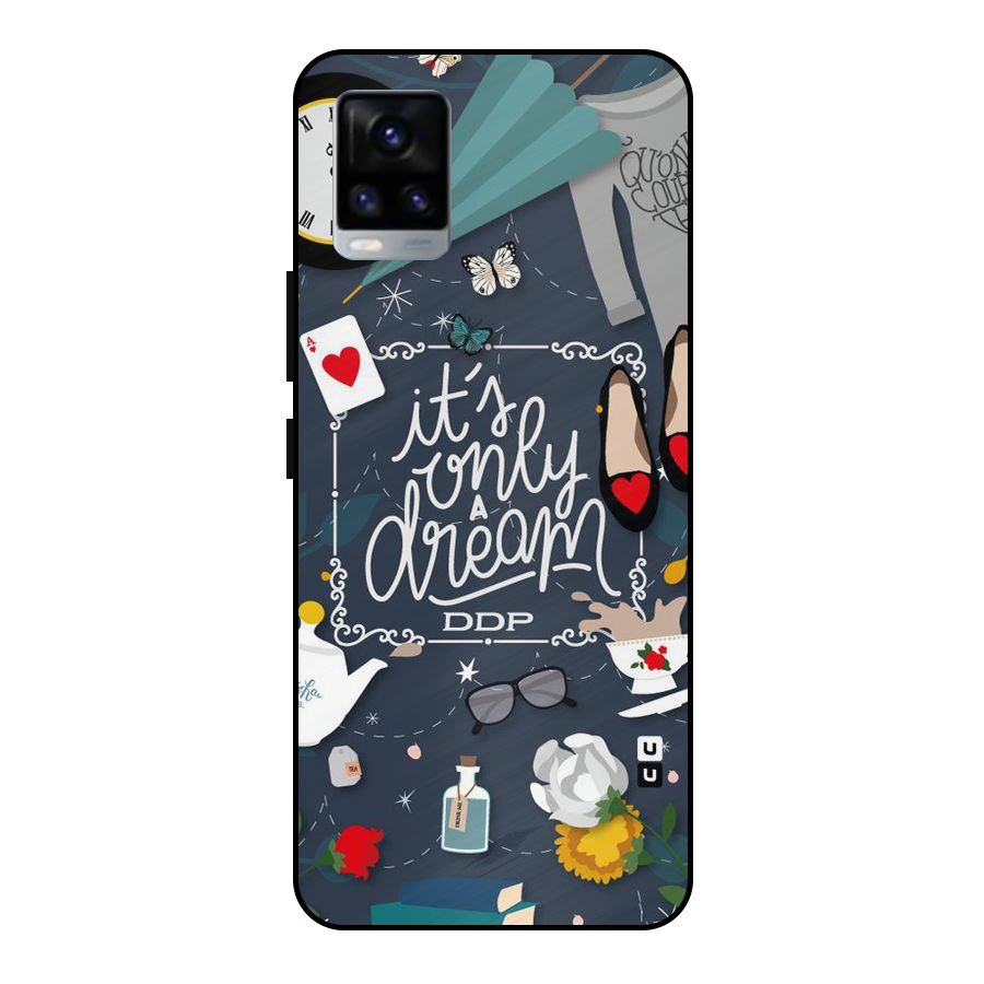 Only A Dream Metal Back Case for Vivo V20