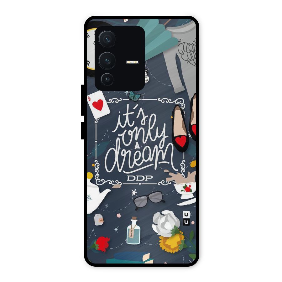 Only A Dream Metal Back Case for Vivo V23 5G