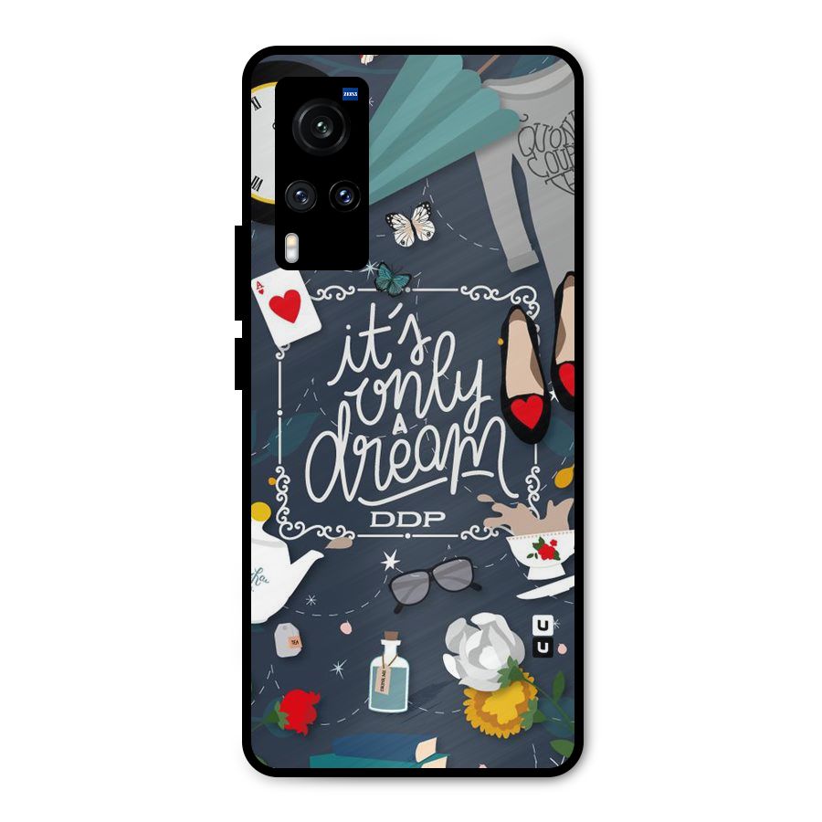 Only A Dream Metal Back Case for Vivo X60