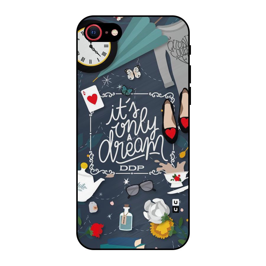 Only A Dream Metal Back Case for iPhone 8