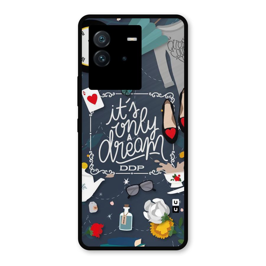 Only A Dream Metal Back Case for iQOO Neo 6 5G