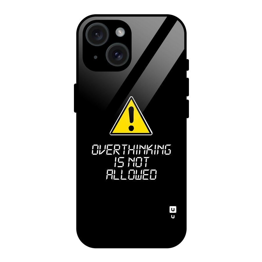 Over Thinking Glass Back Case for iPhone 15