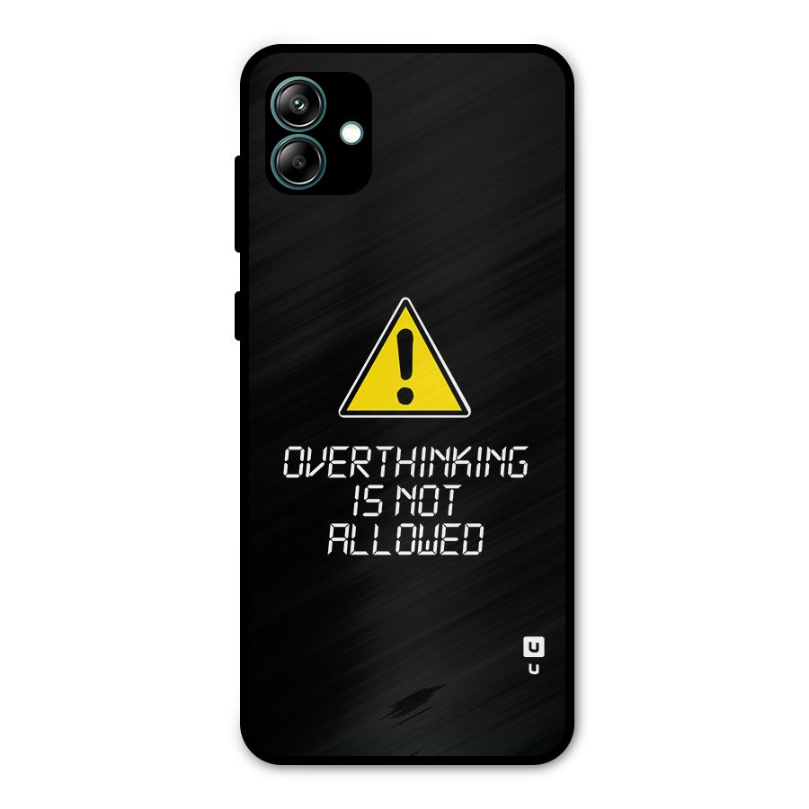 Over Thinking Metal Back Case for Galaxy A04