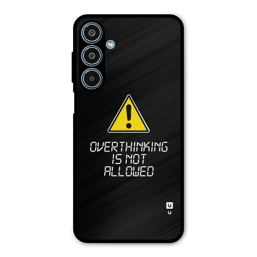 Over Thinking Metal Back Case for Galaxy M35