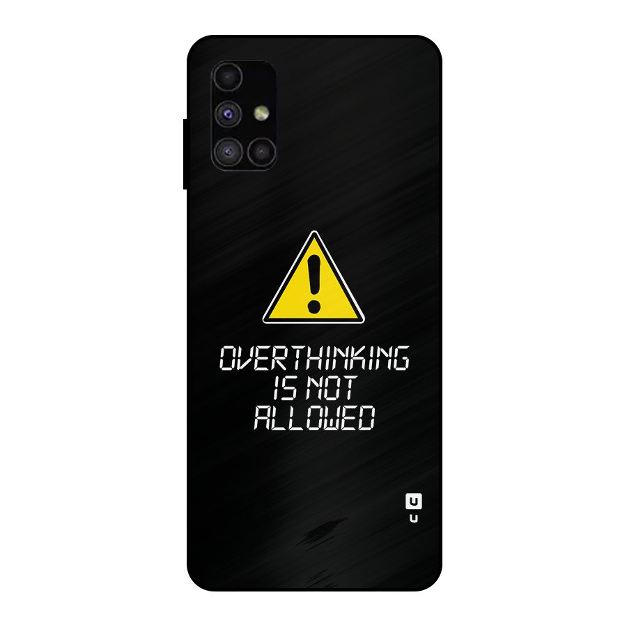 Over Thinking Metal Back Case for Galaxy M51