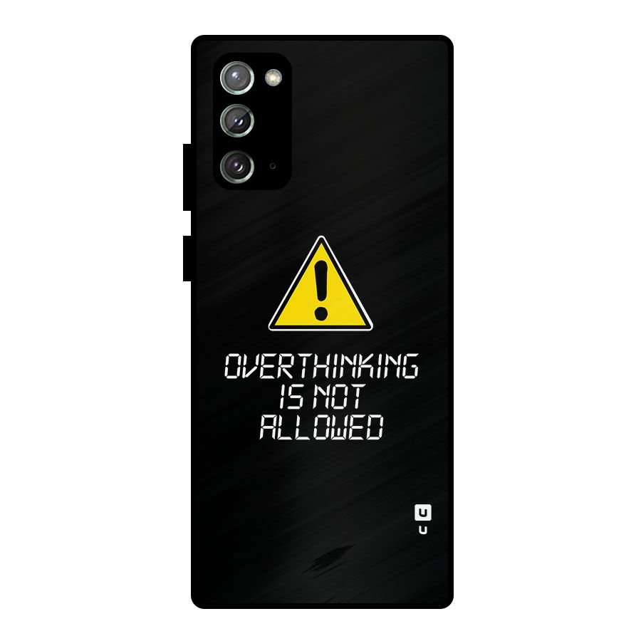 Over Thinking Metal Back Case for Galaxy Note 20