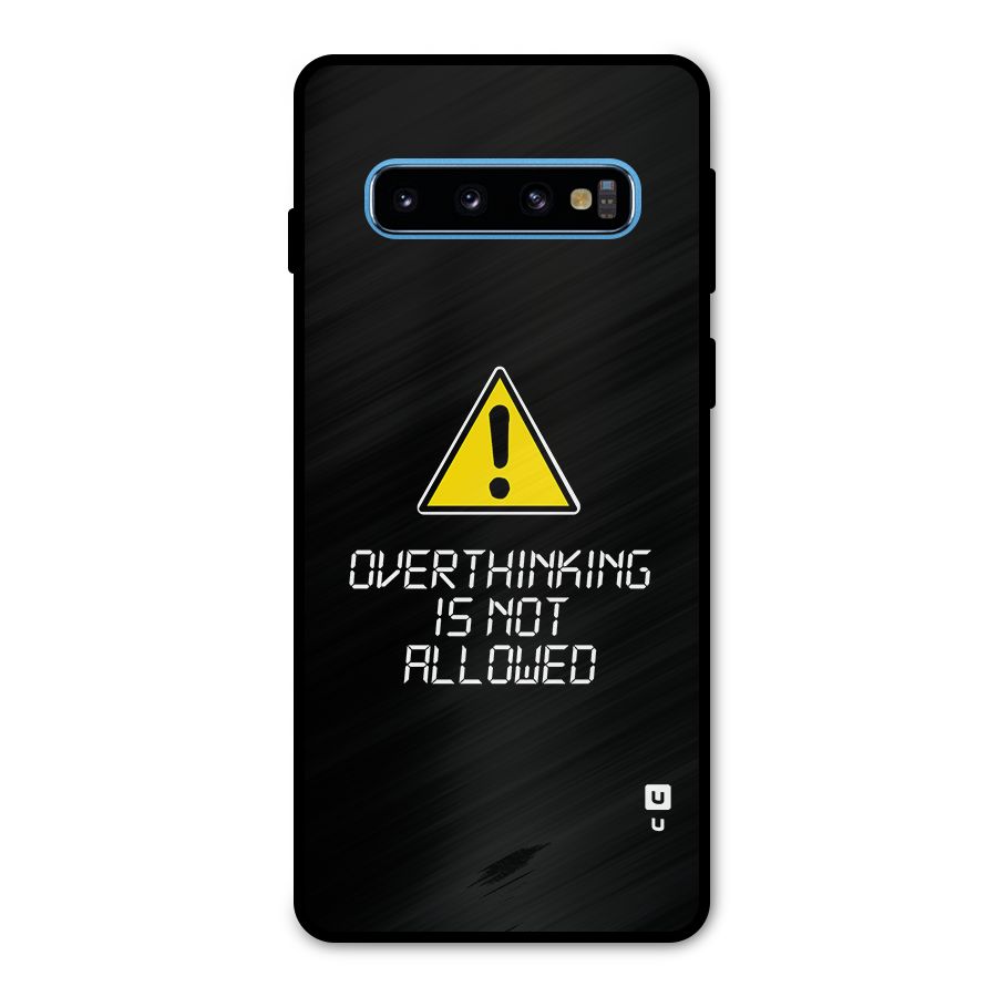 Over Thinking Metal Back Case for Galaxy S10