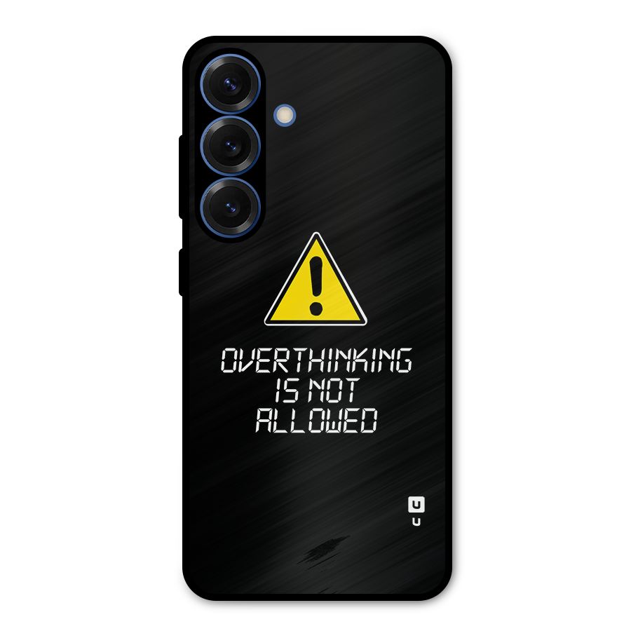 Over Thinking Metal Back Case for Galaxy S25