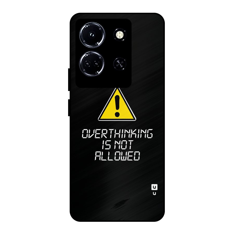 Over Thinking Metal Back Case for Infinix Note 30 5G