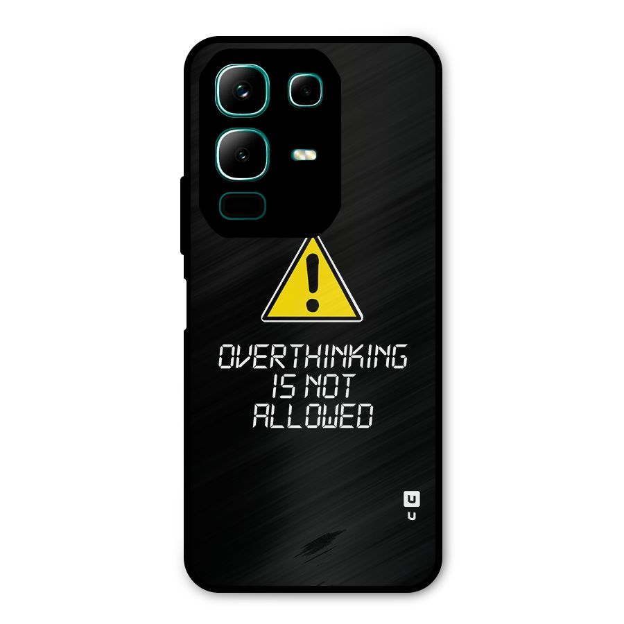 Over Thinking Metal Back Case for Infinix Note 50x