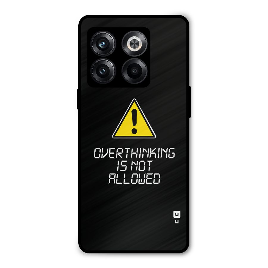 Over Thinking Metal Back Case for OnePlus 10T