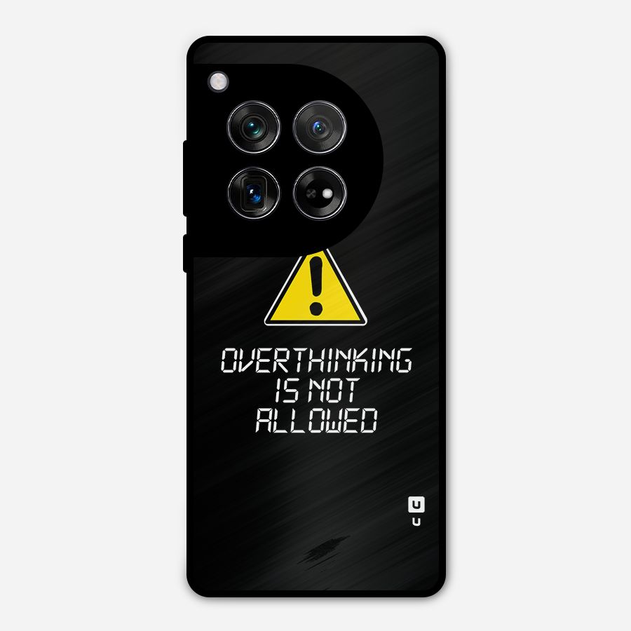 Over Thinking Metal Back Case for OnePlus 12