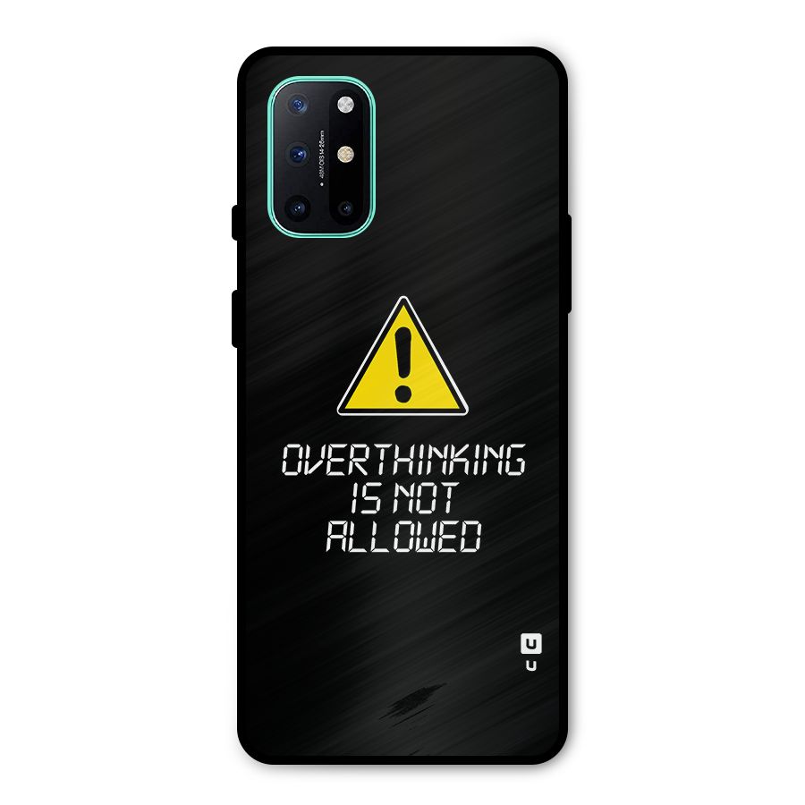 Over Thinking Metal Back Case for OnePlus 8T