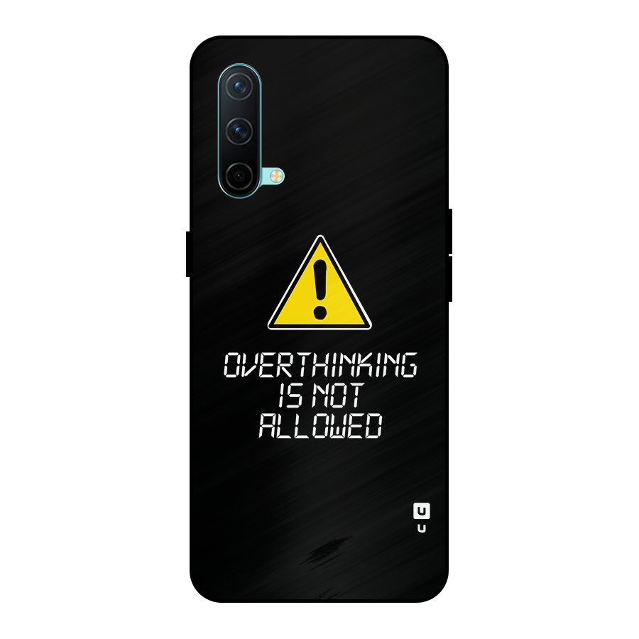 Over Thinking Metal Back Case for OnePlus Nord CE 5G