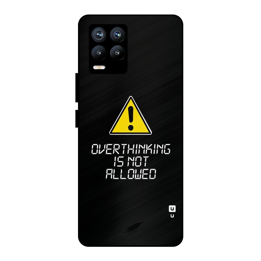 Over Thinking Metal Back Case for Realme 8 Pro