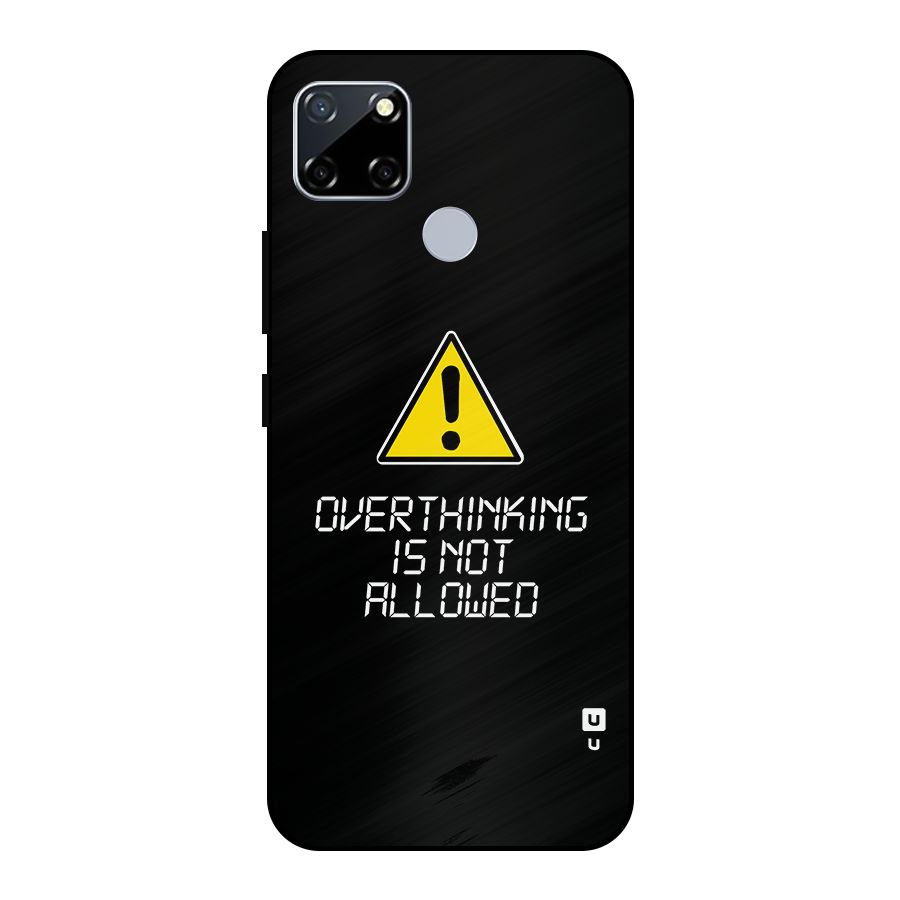 Over Thinking Metal Back Case for Realme Narzo 20