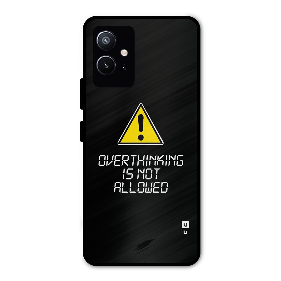 Over Thinking Metal Back Case for Vivo T1 5G