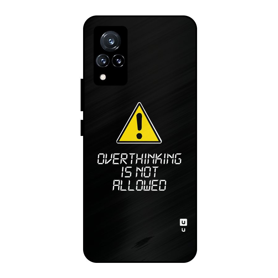 Over Thinking Metal Back Case for Vivo V21 5G