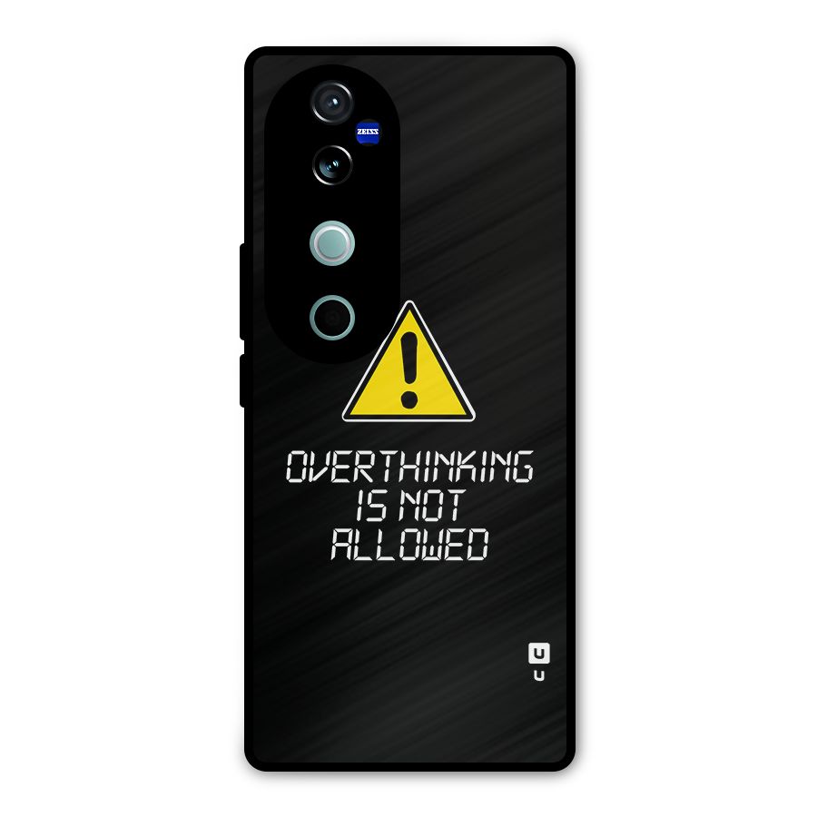 Over Thinking Metal Back Case for Vivo V40 Pro