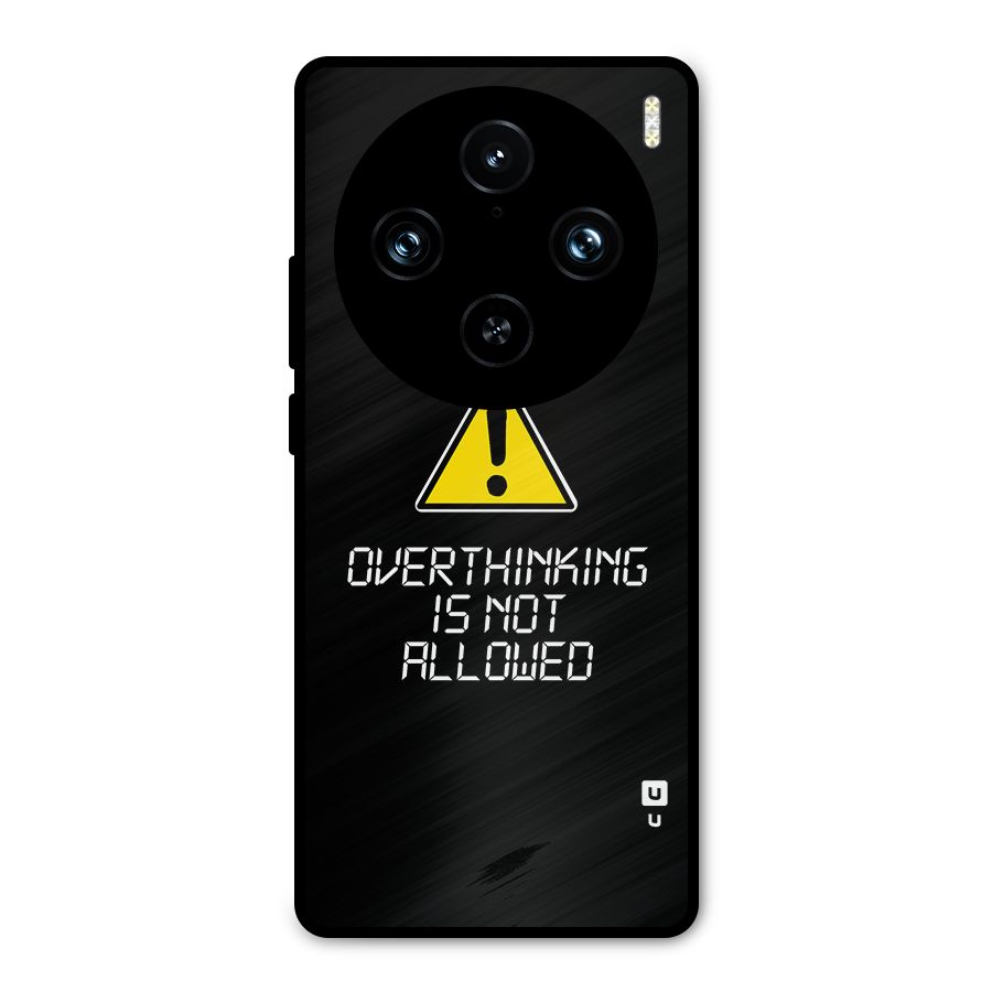 Over Thinking Metal Back Case for Vivo X100 Pro