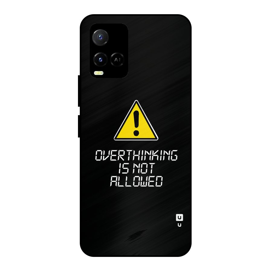 Over Thinking Metal Back Case for Vivo Y21 2021