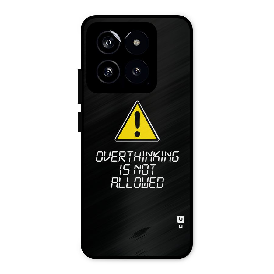 Over Thinking Metal Back Case for Xiaomi 14