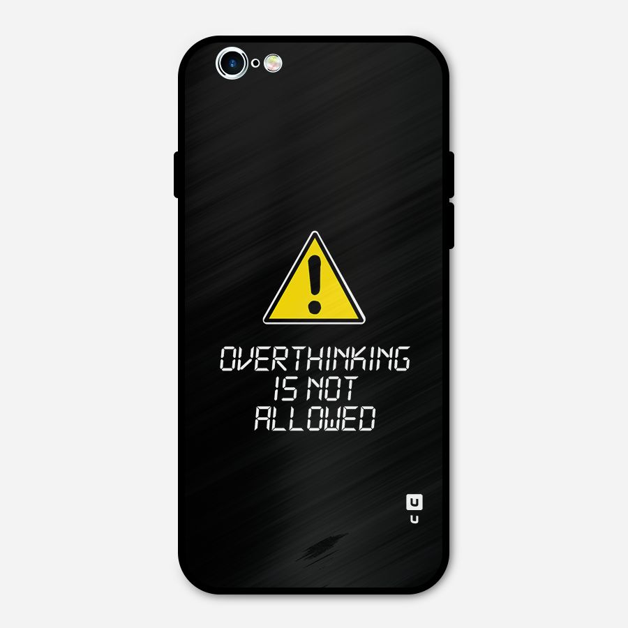 Over Thinking Metal Back Case for iPhone 6 6s