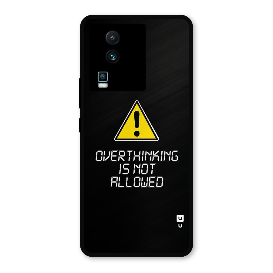 Over Thinking Metal Back Case for iQOO Neo 7 Pro