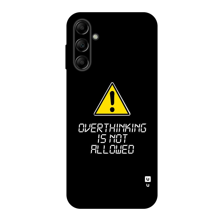 Over Thinking Original Polycarbonate Back Case for Galaxy A14 5G