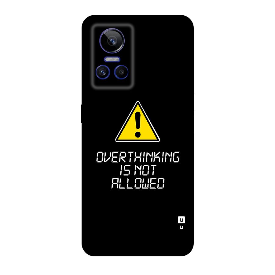 Over Thinking Original Polycarbonate Back Case for Realme GT Neo 3