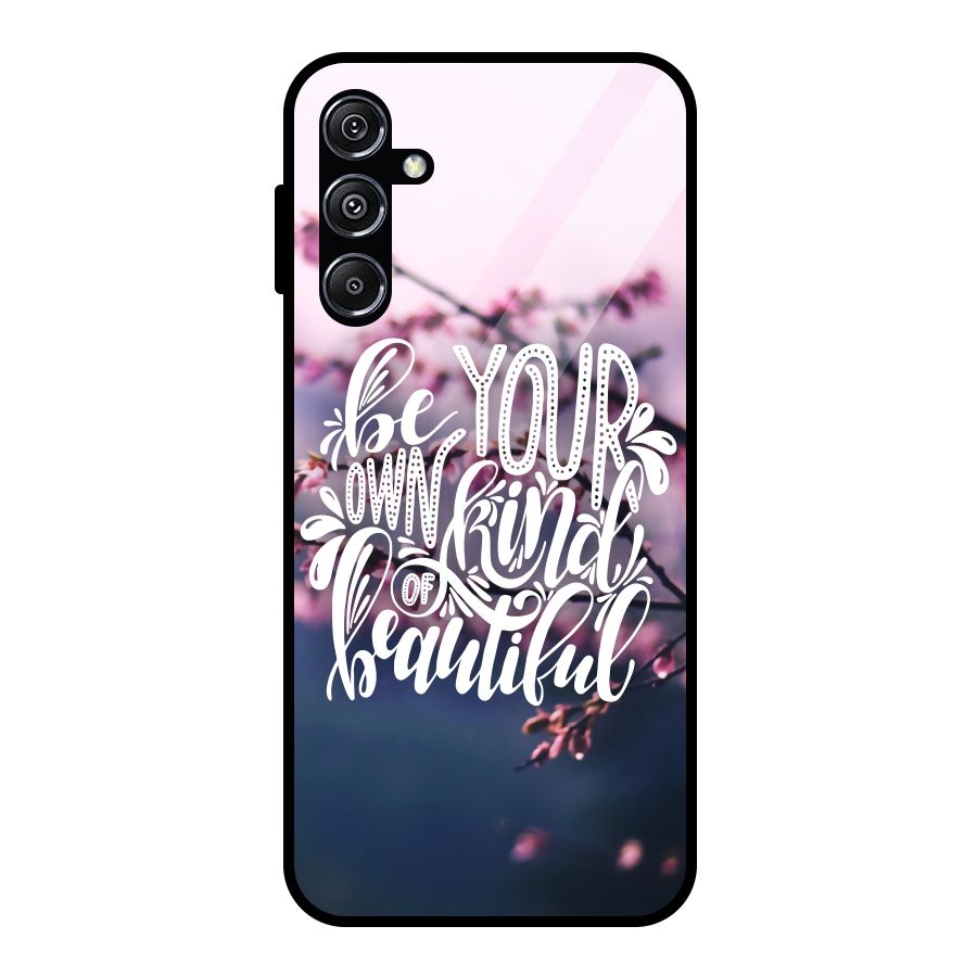 Own Kind of Beautiful Glass Back Case for Galaxy M34 5G