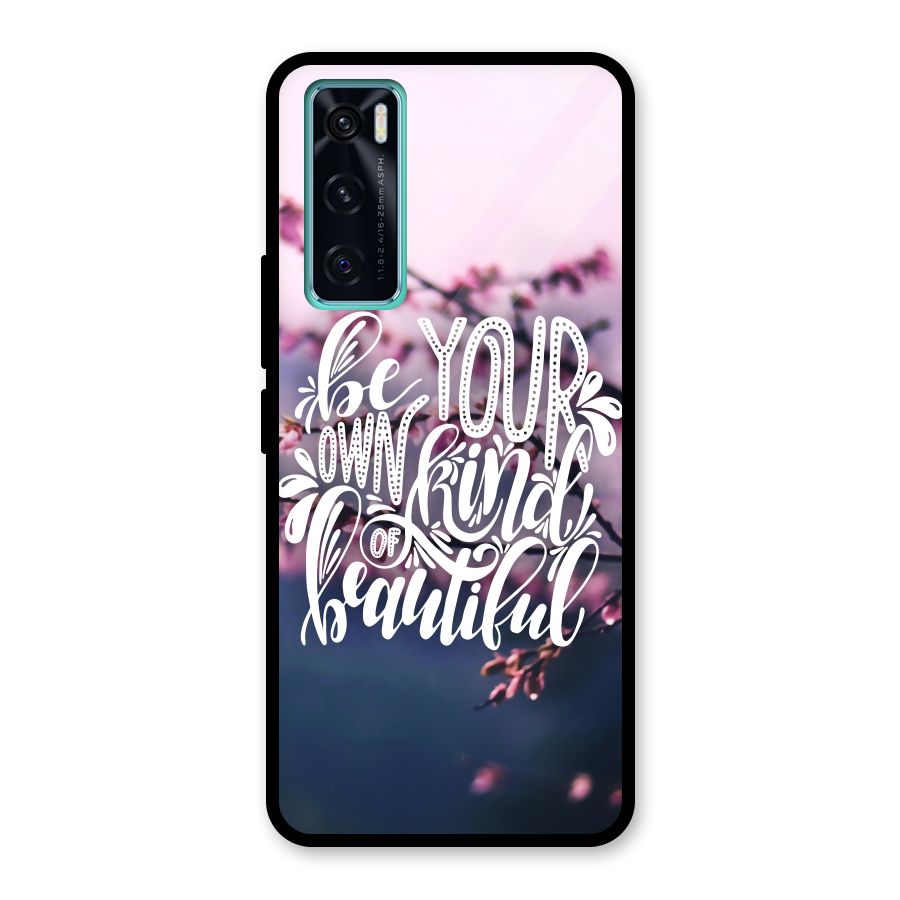 Own Kind of Beautiful Glass Back Case for Vivo V20 SE