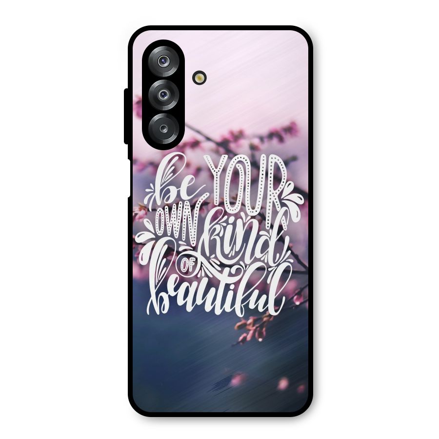 Own Kind of Beautiful Metal Back Case for Galaxy A26