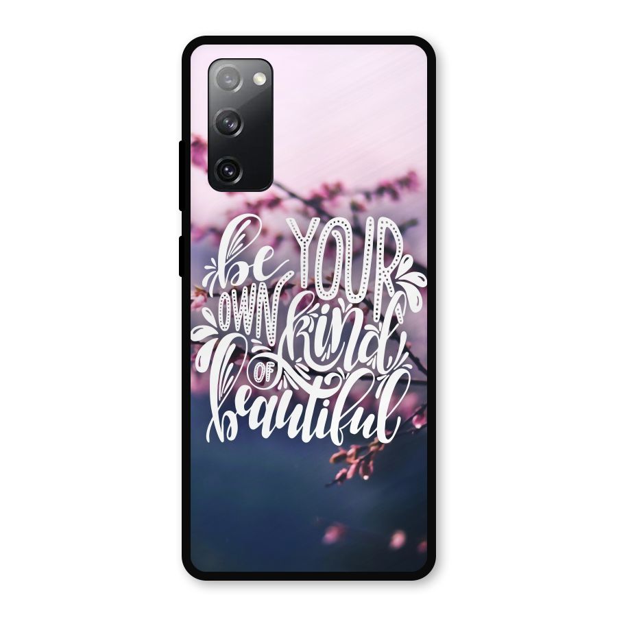 Own Kind of Beautiful Metal Back Case for Galaxy S20 FE