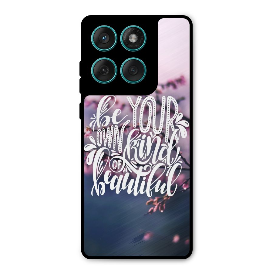 Own Kind of Beautiful Metal Back Case for Motorola Edge 60 Fusion