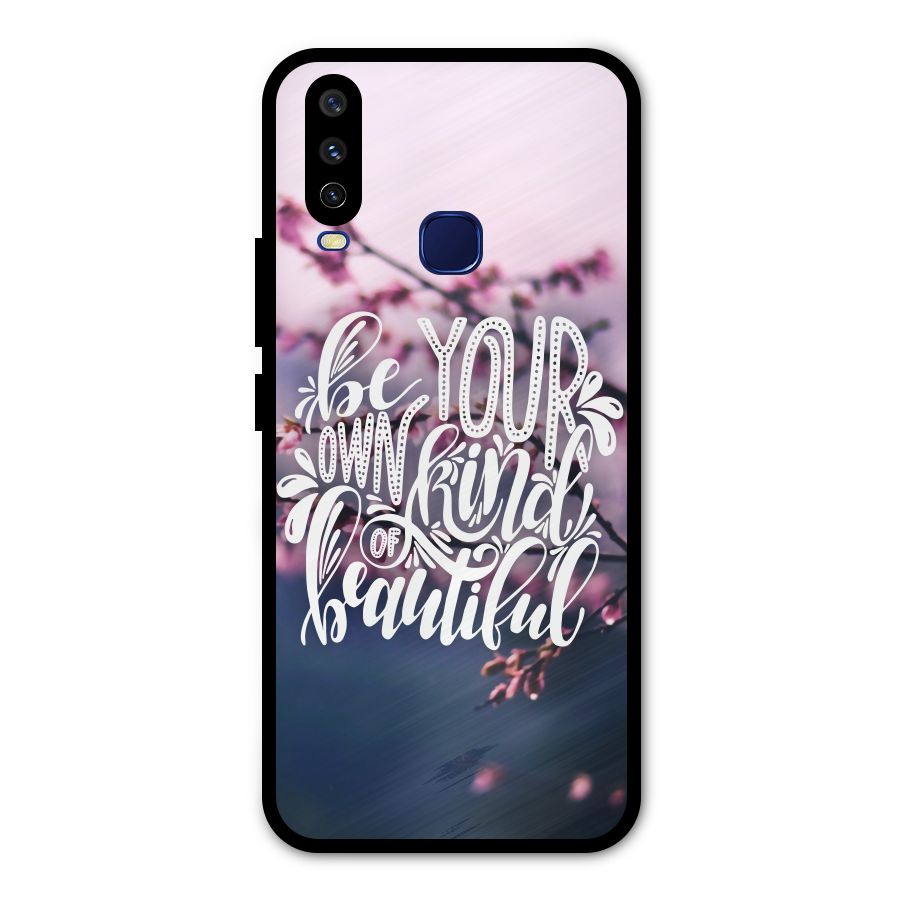 Own Kind of Beautiful Metal Back Case for Vivo Y15