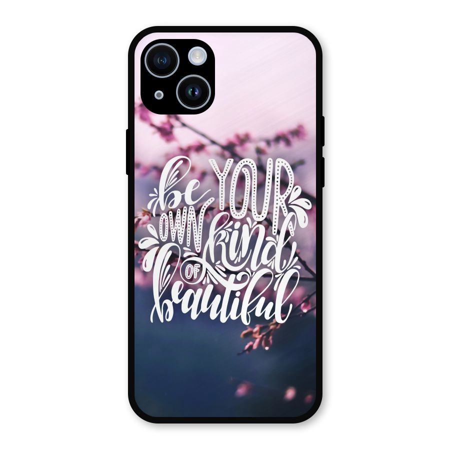 Own Kind of Beautiful Metal Back Case for iPhone 14