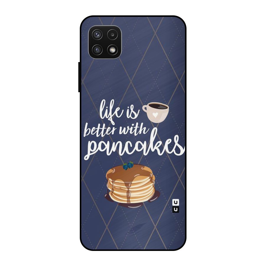 Pancake Life Metal Back Case for Galaxy A22 5G