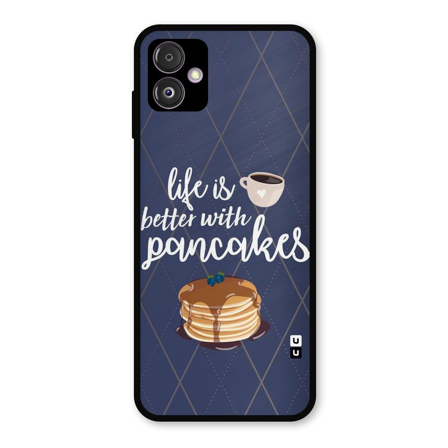 Pancake Life Metal Back Case for Galaxy F14
