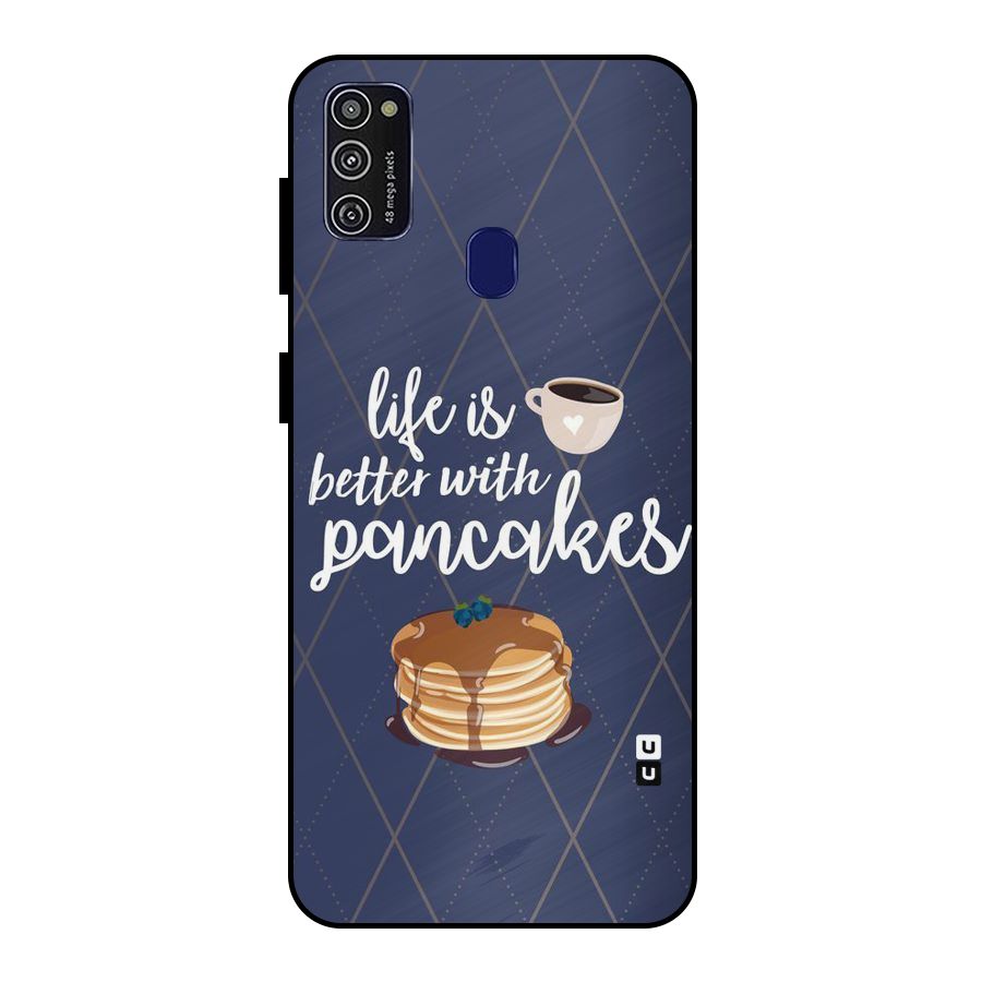 Pancake Life Metal Back Case for Galaxy M30s