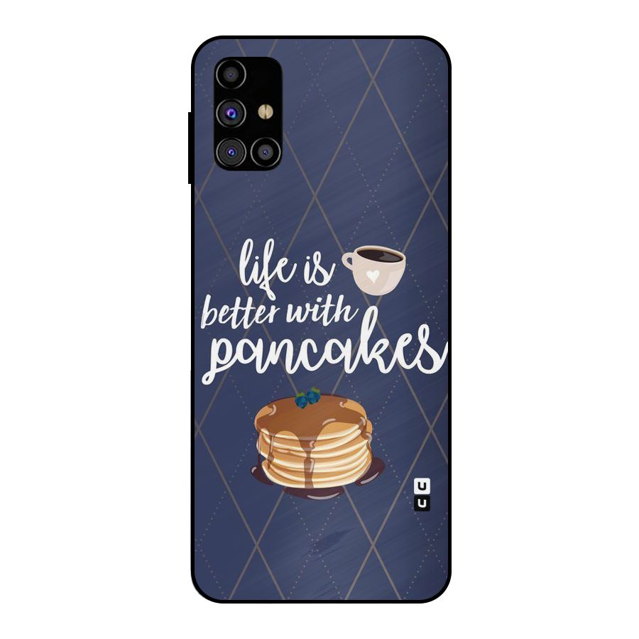 Pancake Life Metal Back Case for Galaxy M31s