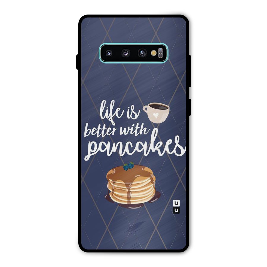 Pancake Life Metal Back Case for Galaxy S10 Plus