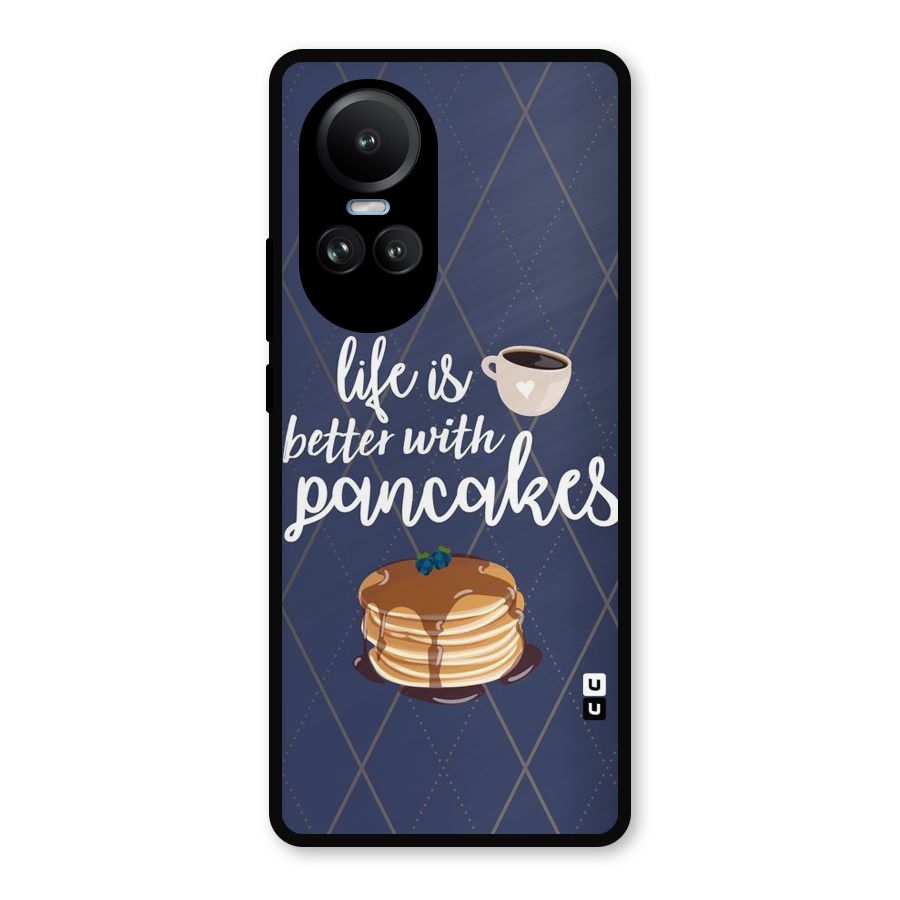 Pancake Life Metal Back Case for Oppo Reno10
