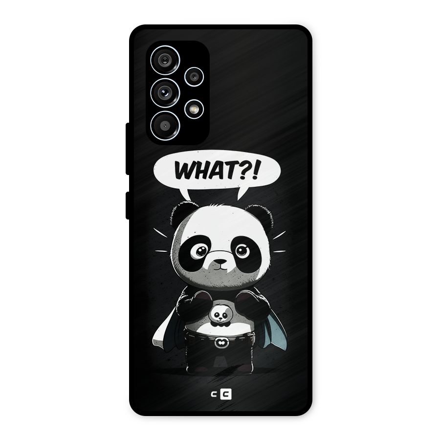 Panda What Confused Metal Back Case for Galaxy A53 5G
