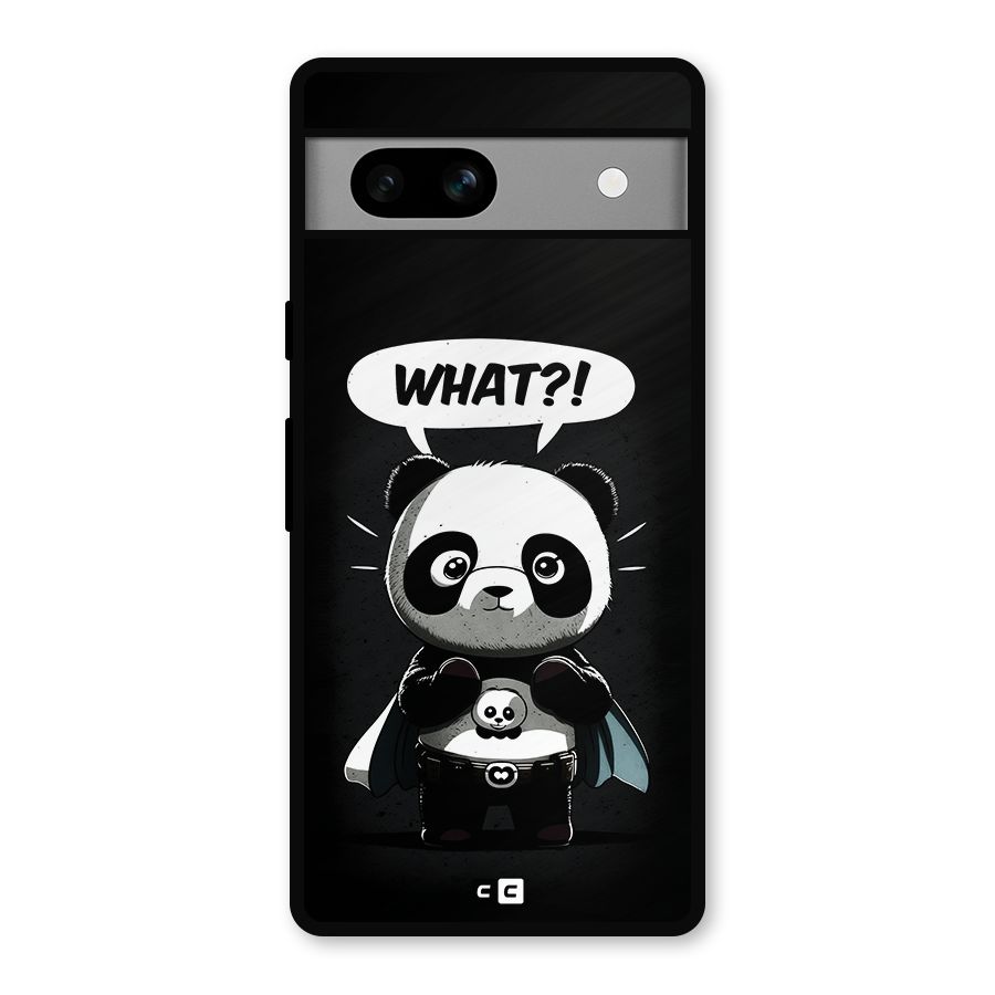 Panda What Confused Metal Back Case for Google Pixel 7a