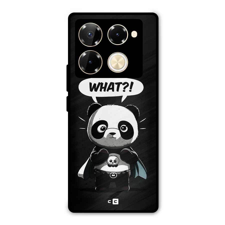 Panda What Confused Metal Back Case for Infinix Note 40 Pro