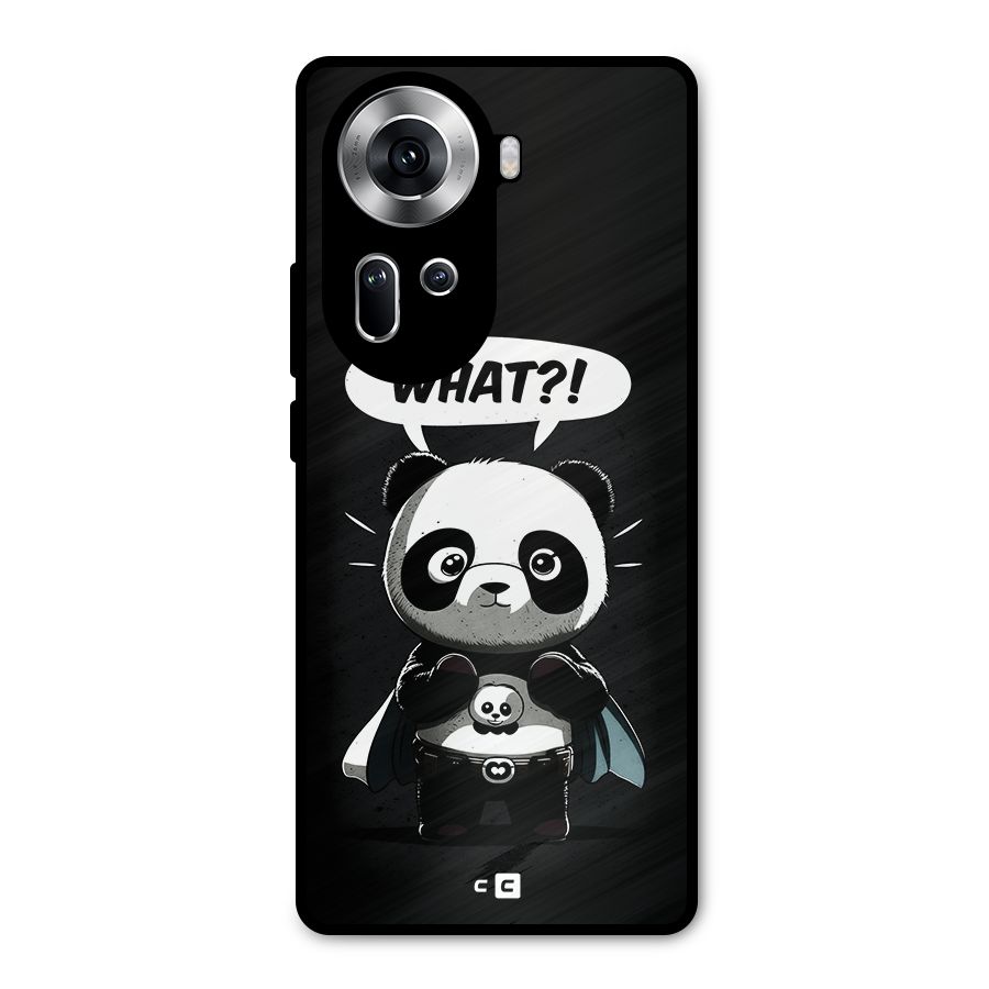 Panda What Confused Metal Back Case for Oppo Reno11 5G